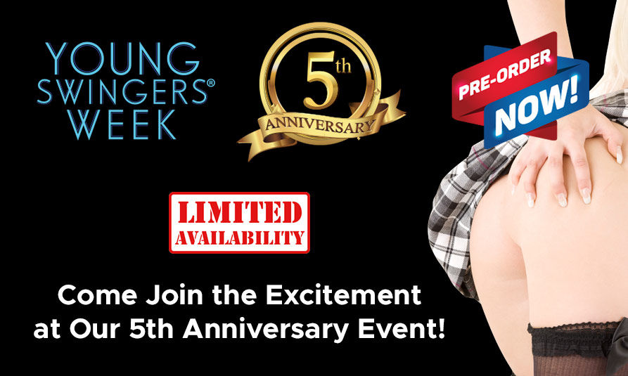 Young Swingers® Week March 17, 2018 - March 24, 2018