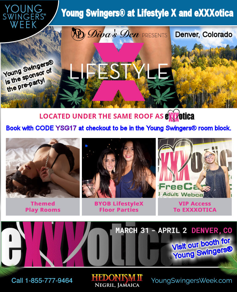 Young Swingers® is joining LifestyleX and eXXXotica in Denver, Colorado March 31