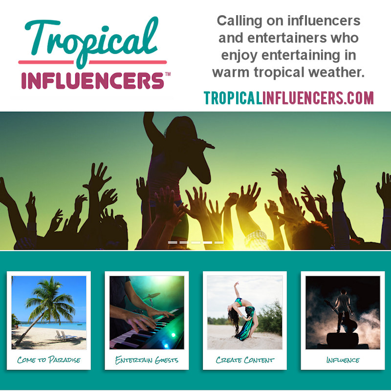 Tropical Influencers